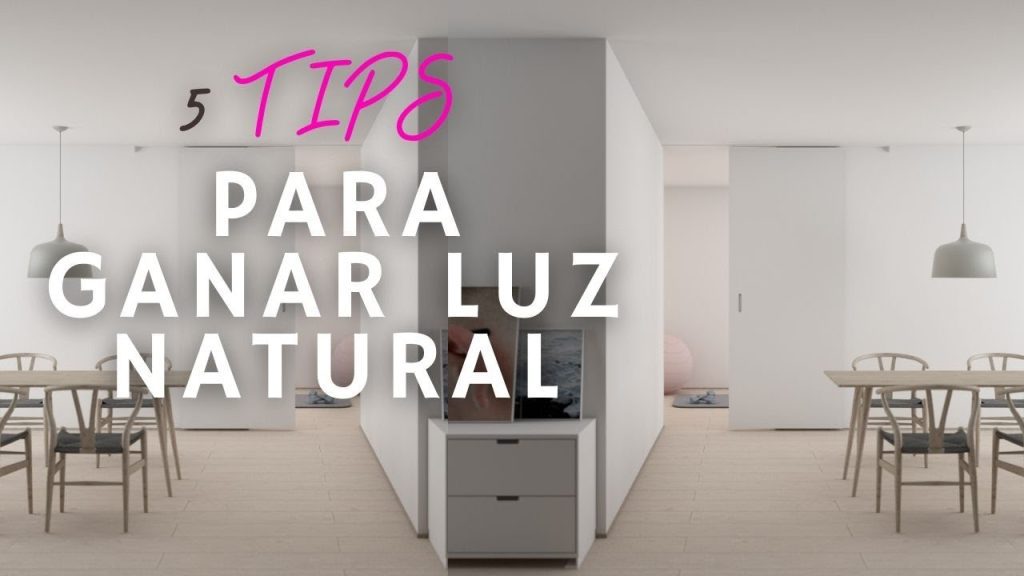 Cómo Aprovechar la Luz Natural en tu Hogar