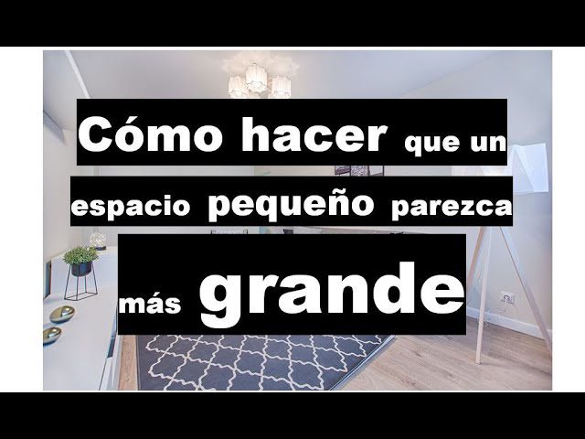 cómo implementar elementos sostenibles en la decoración Cómo hacer que una habitación pequeña parezca más grande